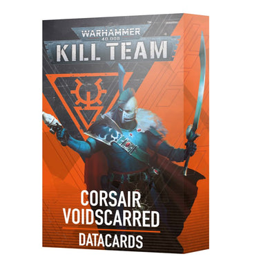 KILL TEAM DATACARDS: CORSAIR VOIDSCARRED