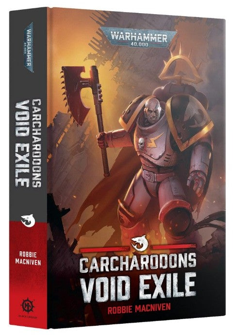 CARCHARODONS: VOID EXILE (HB)