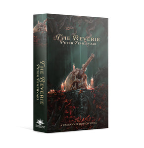 WARHAMMER HORROR: THE REVERIE (PAPERBACK)