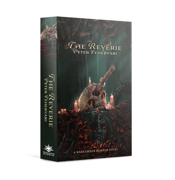 WARHAMMER HORROR: THE REVERIE (PAPERBACK)